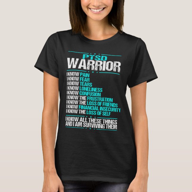 PTSD Awareness I know Veteran Soldier Teal Ribbon T-Shirt (Front)