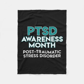 Ptsd Awareness Month Post Traumatic Stress Disorde Fleece Blanket