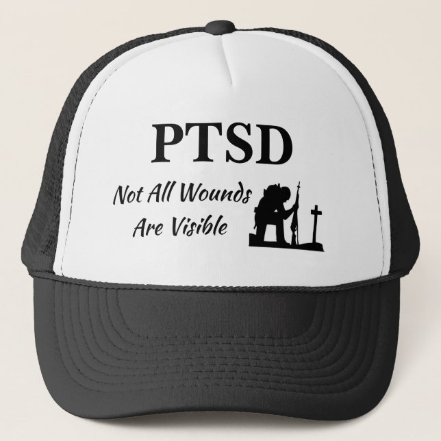PTSD: Not All Wounds Are Visible hat (Front)