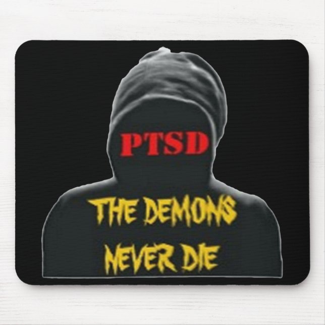 PTSD: THE DEMONS NEVER DIE MOUSE PAD (Front)