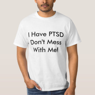 PTSD warning T-Shirt
