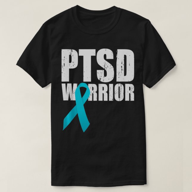 PTSD WARRIOR Great Raising Awareness Gift  T-Shirt (Design Front)