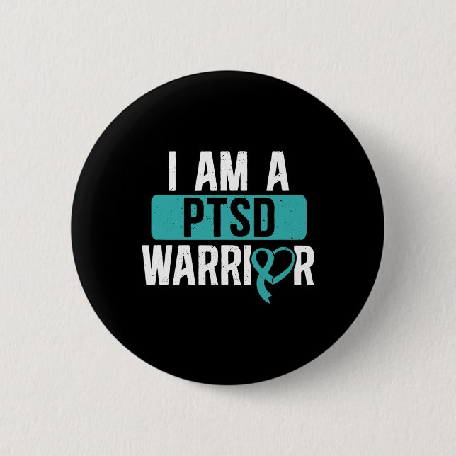 Ptsd Warrior Post Traumatic Stress Disorder Awaren 6 Cm Round Badge (Front)