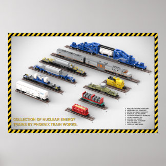 PTW Nuclear Energy Train Collection Poster