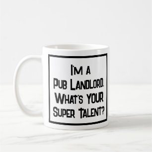 Pub Landlord Super Talent. Pub Owner Coffee Mug