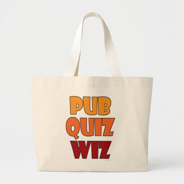 Pub Quiz Wiz Funny Trivia Champion Saying Large Tote Bag (Front)