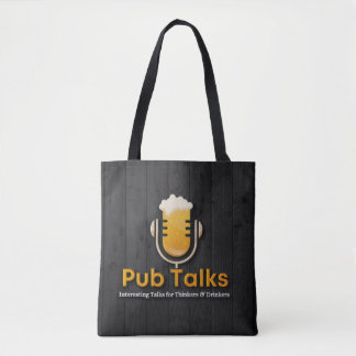 Pub Talks Tote Bag