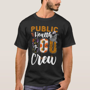 Public Health Boo Crew Halloween Matching Nurse T-Shirt