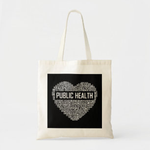 Public Health Heart Gift Healthcare Worker Epidemi Tote Bag