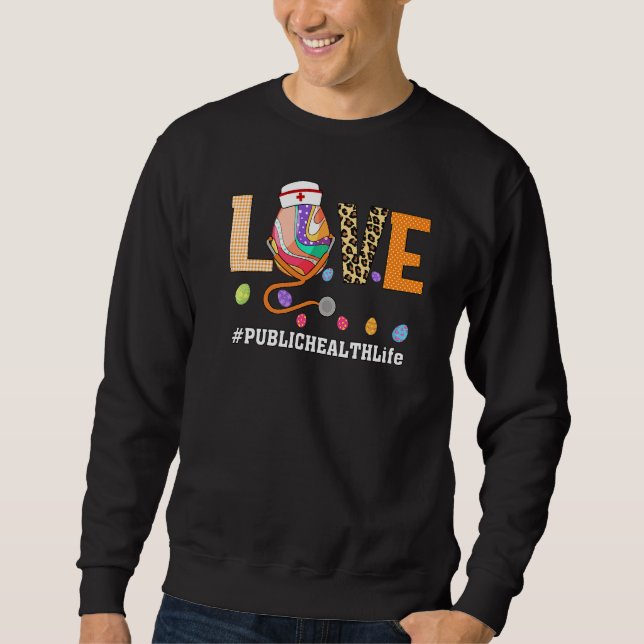 Public Health Nurse Plaid Egg Bunny Love Stethosco Sweatshirt (Front)