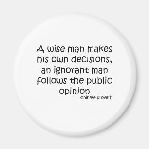 Public Opinion Quote Magnet