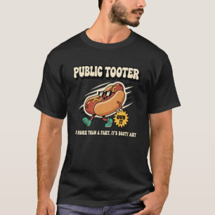 Public Tooter Funny Hot Dog Cartoon Kids Novelty F T-Shirt