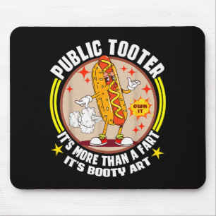 Public Tooter Funny Inappropriate Embarring Adult Mouse Pad