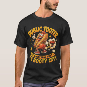 Public Tooter Hot Dog Bathroom Humour Adult Fart J T-Shirt