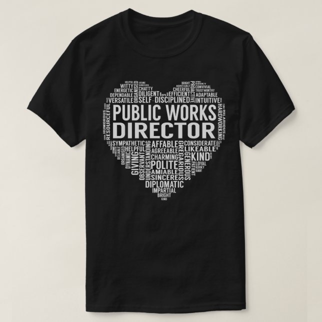 Public Works Director Heart T-Shirt (Design Front)