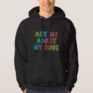 Published Author Squad Writing Crew Ask Me About M Hoodie