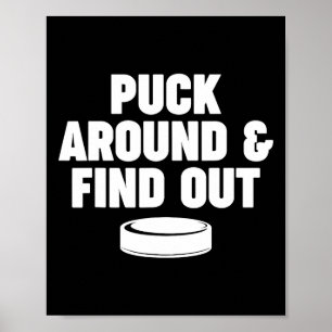 Puck Around And Find Out Poster
