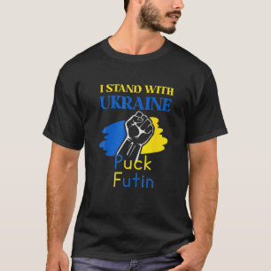 Puck Futin I Stand With Ukraine T-Shirt
