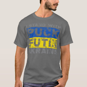 Puck Futin I Stand With Ukraine T-Shirt