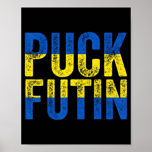 Puck Futin Meme I Stand With Ukraine Ukrainian Lov Poster (Front)