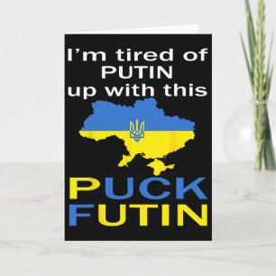 Puck Futin Meme Pround Of Ukrainian Ukraine Map Fl Card