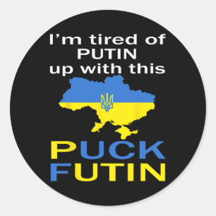 Puck Futin Meme Pround Of Ukrainian Ukraine Map Fl Classic Round Sticker