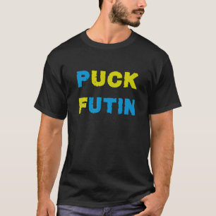 Puck Futin Stand With Ukraine Tee Puck Futin Stand