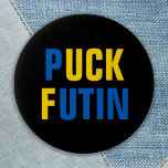Puck Futin Ukraine Support Ukrainian  6 Cm Round Badge<br><div class="desc">Ukraine Flag in blue and yellow to show support for Ukranian peace and freedom. Puck Futin Ukraine Support Ukrainian button</div>