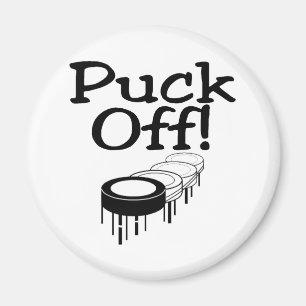Puck Off Magnet
