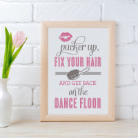 Pucker Up and Fix Your Hair | Ladies Restroom Sign