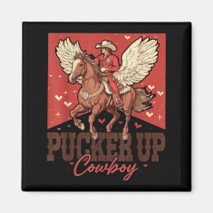 Pucker Up Cowboy Funny Western Valentines  Magnet