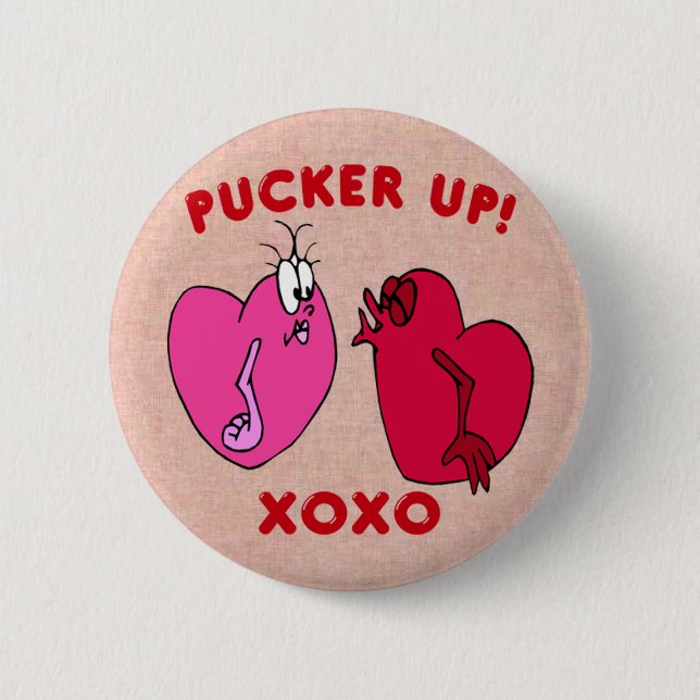Pucker Up  Valentine Hearts Button (Front)