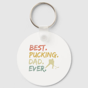 Pucking Dad Ever Hockey Funny Hockey Fathers Day Key Ring