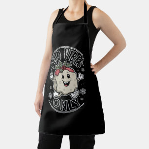 Pud Vibes Only Funny Christmas Apron