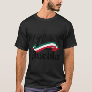 Puebla Mexico Puro Puebla Flag Eagle T-Shirt