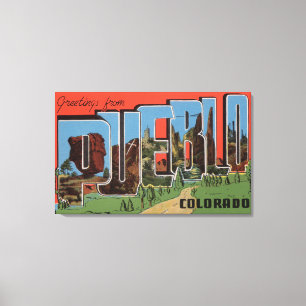 Pueblo, Colorado  - Large Letter Scenes Canvas Print