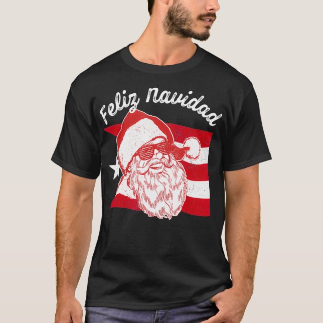 Puerto Rican Santa s  Puerto Rico Flag Feliz Navid T-Shirt (Front)