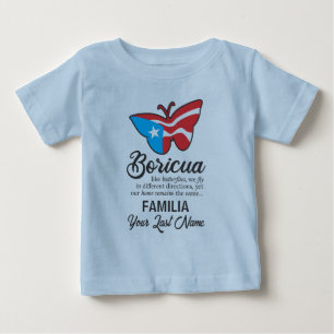 Puerto Rico Family Name Flag Butterfly Quote Baby T-Shirt