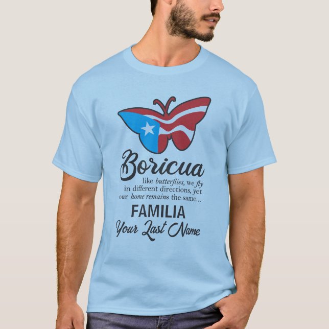 Puerto Rico Family Name Flag Butterfly Quote T-Shirt (Front)