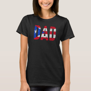 Puerto Rico Flag Father's Day Pride Puerto Rican D T-Shirt