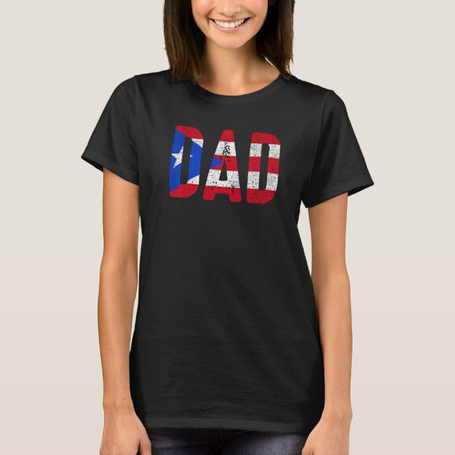 Puerto Rico Flag Father's Day Pride Puerto Rican D T-Shirt (Front)