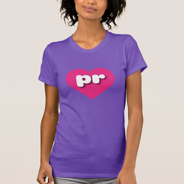 Puerto Rico hot pink heart - I love pr T-Shirt (Front)