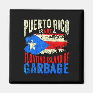 Puerto Rico Is Not A Floating Island Of Garbage Magnet