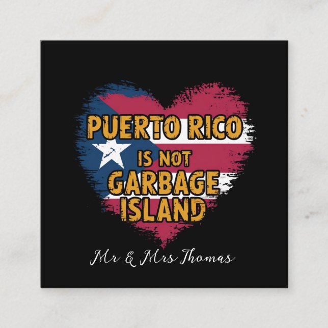 Puerto Rico Is Not a Garbage Island  Square Business Card (Front)