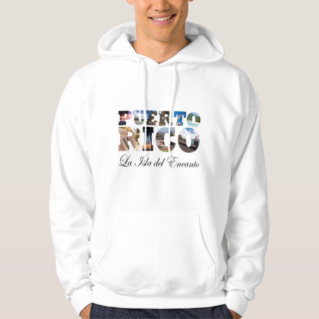 Puerto Rico La Isla Del Encanto Montage Hoodie (Front)