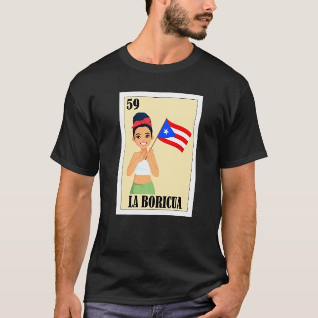 Puerto Rico Lottery  Mexican Bingo La Boricua T-Shirt (Front)