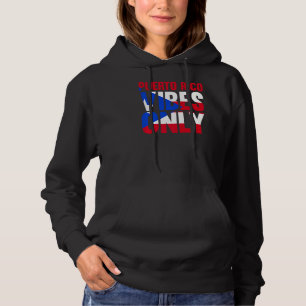 Puerto Rico Vibes Only Puerto Rico   Hoodie