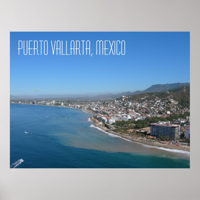 Puerto Vallarta City in Mexico Poster (Front)
