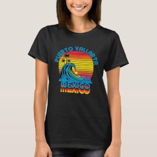 Puerto Vallarta Mexico Retro Throwback Surf & Beac T-Shirt