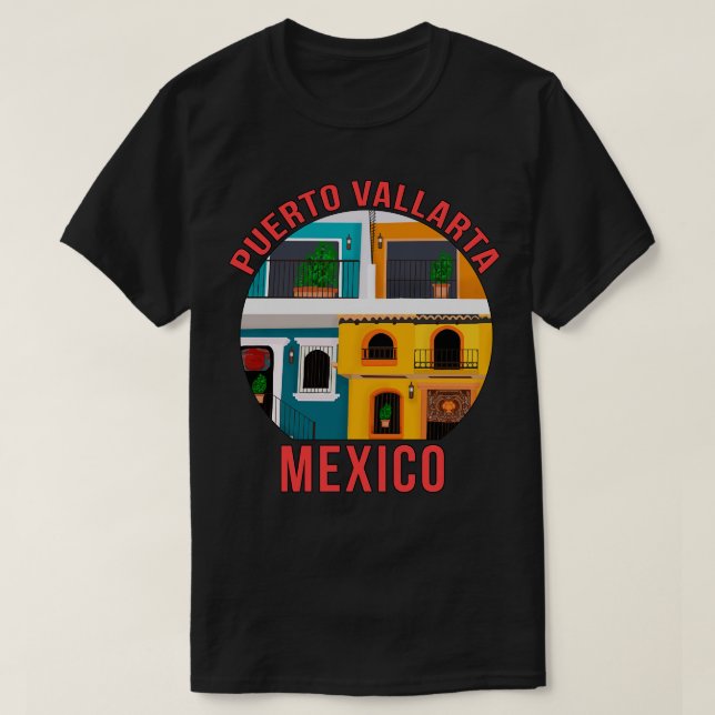 Puerto Vallarta Romantic Zone Mexico T-Shirt (Design Front)